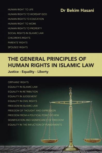 The General Principles of Human Rights in Islamic Law