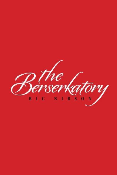 The Berserkatory