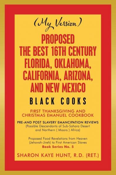 Proposed -The Best 16Th Century  Florida Oklahoma California Arizona and New Mexico
