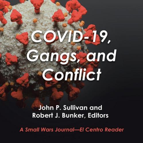 Covid-19 Gangs and Conflict