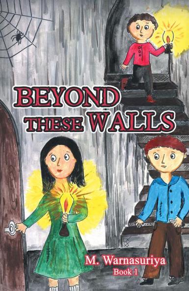 Beyond These Walls