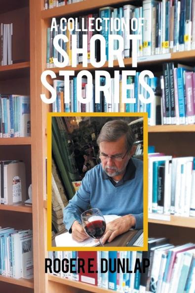 A Collection of Short Stories