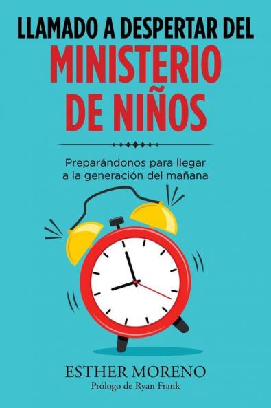Llamado a Despertar Del Ministerio De Ni��os