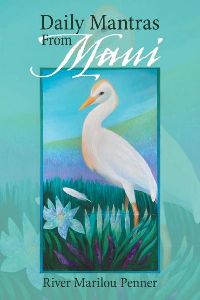 Daily Mantras from Maui