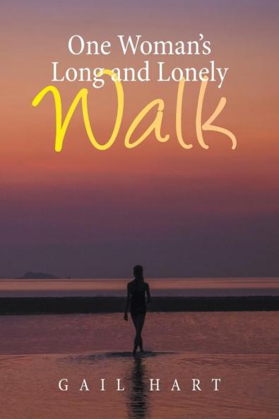 One Woman's Long and Lonely Walk