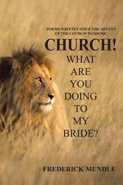 Church!  What Are You Doing to My Bride?