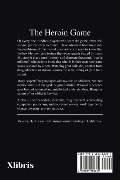 The Heroin Game