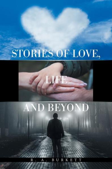 Stories of Love Life  and  Beyond