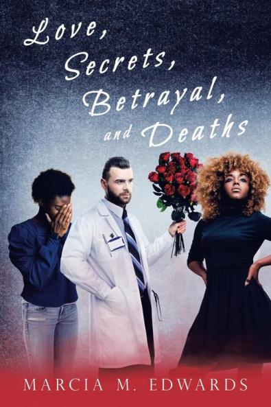 Love Secrets Betrayal and Deaths