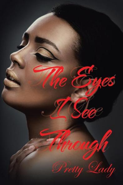 The Eyes I See Through