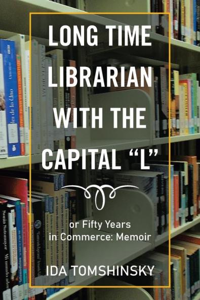 Long Time Librarian with the Capital L