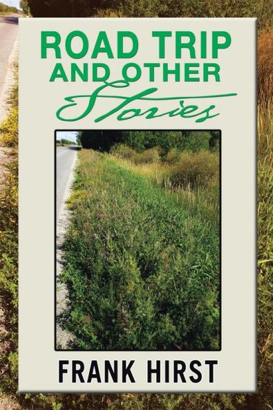 Road Trip and Other Stories