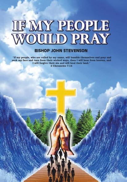 If My People Would Pray