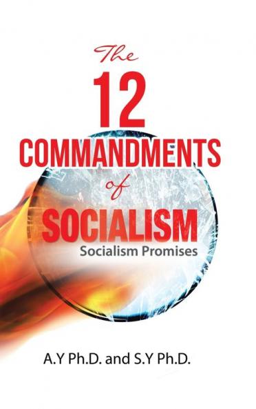 The 12 Commandments of Socialism