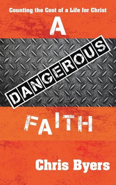A Dangerous Faith