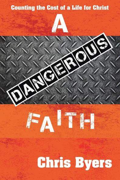 A Dangerous Faith