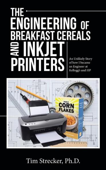 The Engineering of Breakfast Cereals and Inkjet Printers