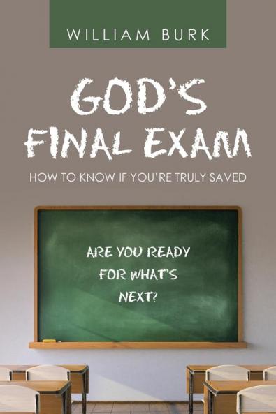 God's Final Exam