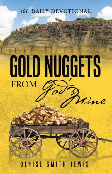 Gold Nuggets from God's Mine