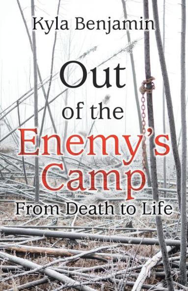 Out of the Enemy's Camp