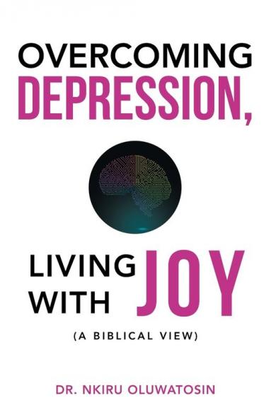 Overcoming Depression Living with Joy