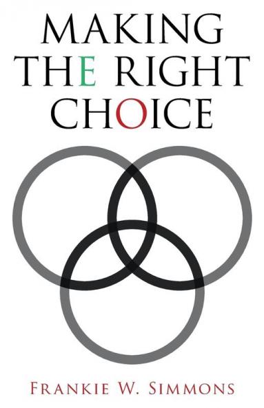 Making the Right Choice