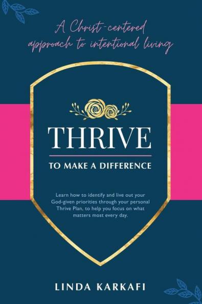 Thrive to Make a Difference