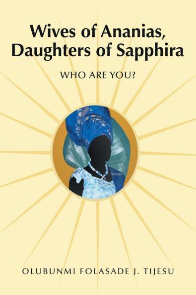 Wives of Ananias Daughters of Sapphira