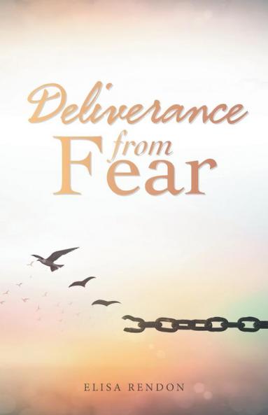Deliverance from Fear