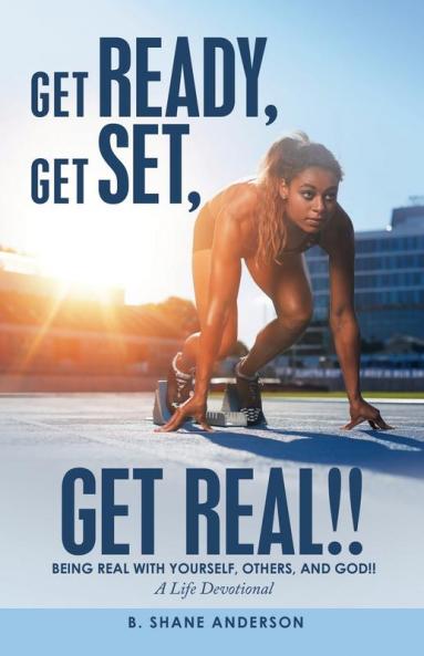 Get Ready Get Set Get Real!!