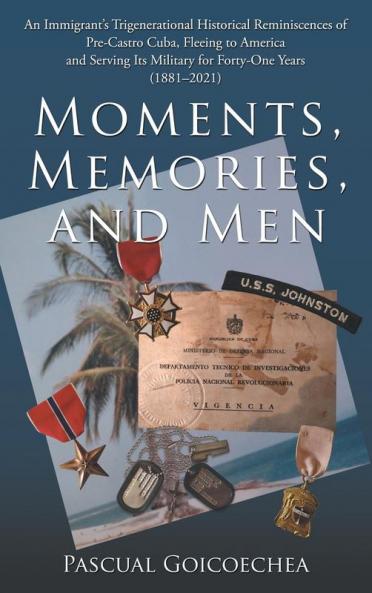 Moments Memories and Men