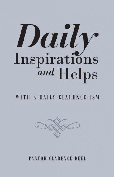 Daily Inspirations and Helps