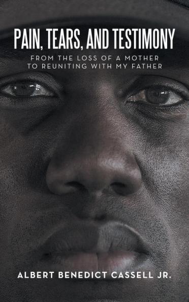 Pain Tears and Testimony