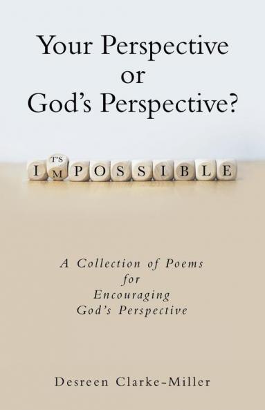 Your Perspective or God's Perspective?