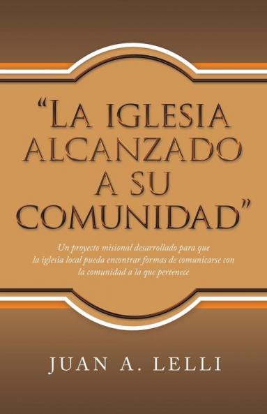 La Iglesia Alcanzado a Su Comunidad