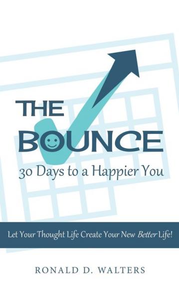 The Bounce   30 Days to a Happier You