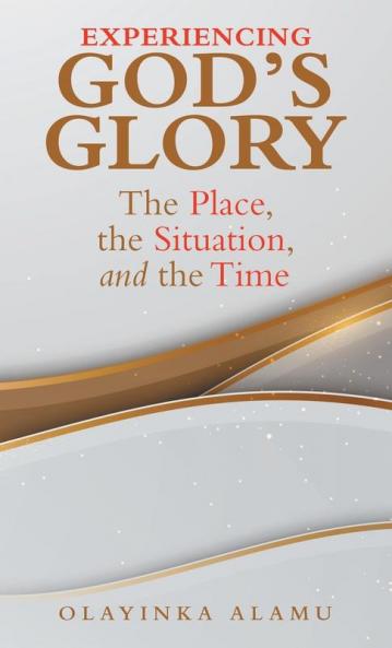 Experiencing God's Glory