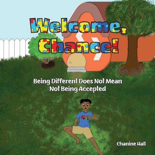 Welcome Chance!: Being Different Does Not Mean Not Being Accepted