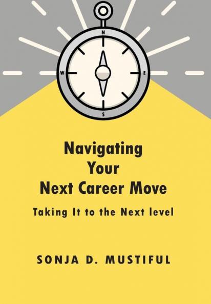 Navigating Your Next Career Move