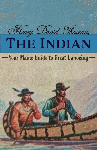 Henry David Thoreau The Indian