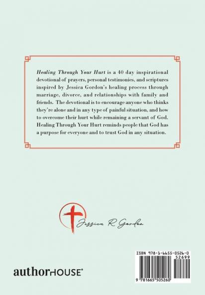 Healing Through Your Hurt