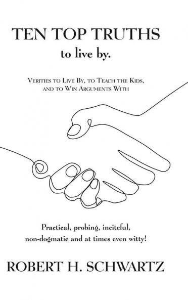 Ten Top Truths to Live By