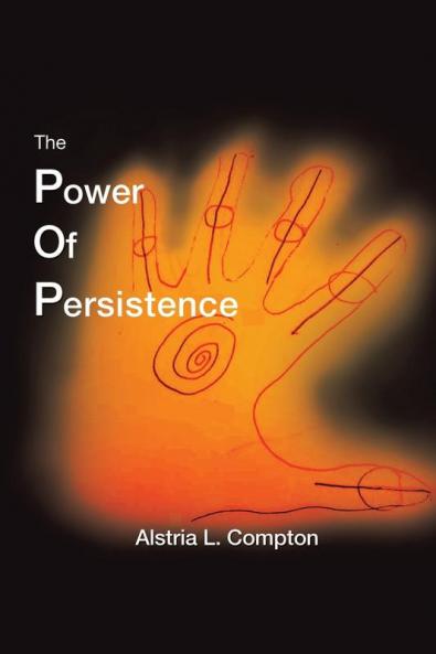 The Power of Persistence: The Struggle Is Real