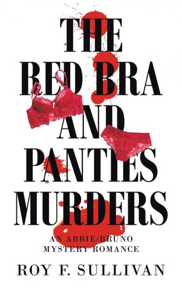 The Red Bra and Panties Murders