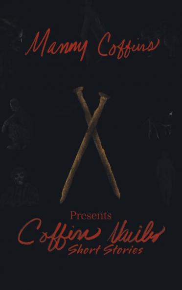 Coffin Nails Short Stories