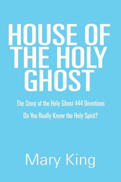 House of the Holy Ghost