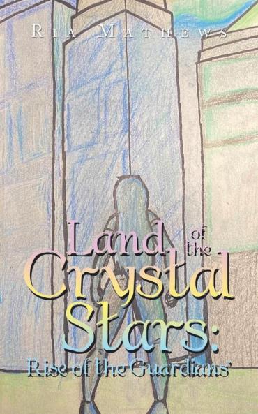 Land of the Crystal Stars