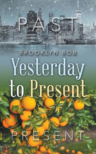 Yesterday to Present