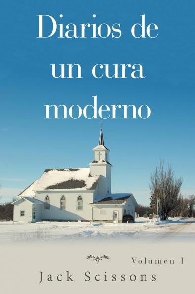 Diarios De Un Cura Moderno