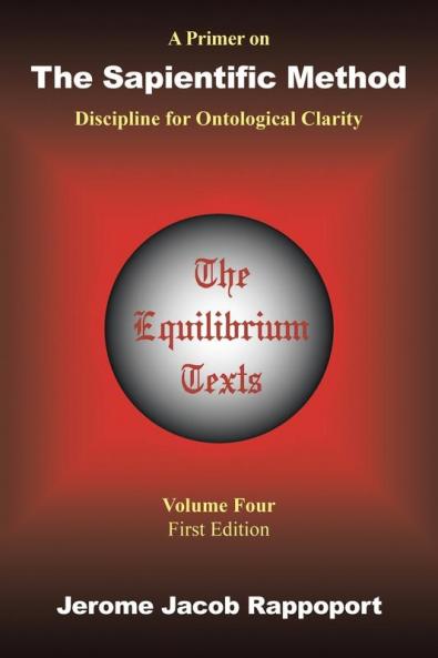 A Primer on the Sapientific Method